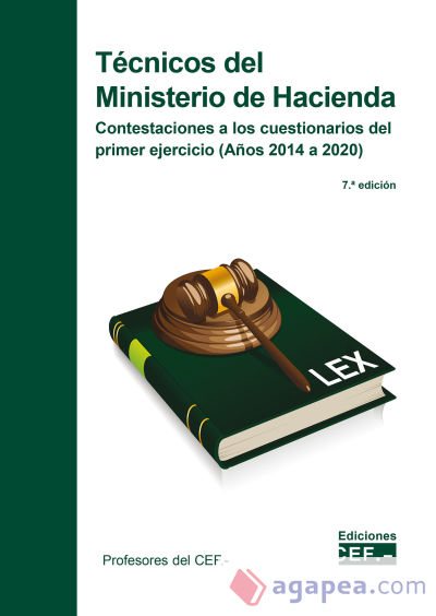 Técnicos del Ministerio de Hacienda. Contestaciones a los cuestionarios del primer ejercicio (años 2014 a 2020)