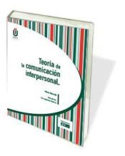 Portada de Teor&iacute;a de la comunicaci&oacute;n interpersonal