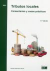 Tributos Locales. Comentarios Y Casos Prácticos