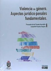 Portada de Violencia de género. Aspectos jurídico-penales fundamentales