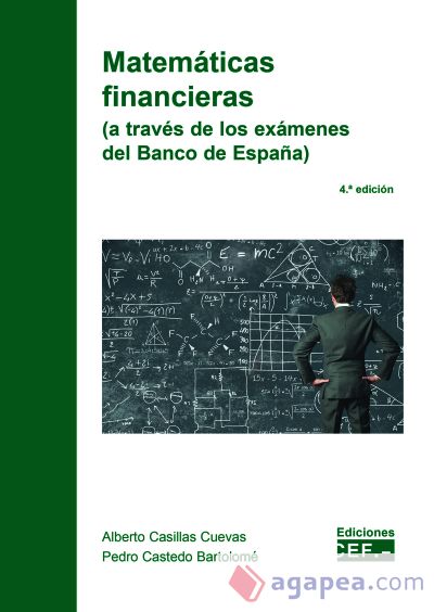 Matemáticas financieras (a través de los exámenes del Banco de España)