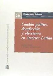 Portada de Cambio político, desafección y elecciones en América Latina