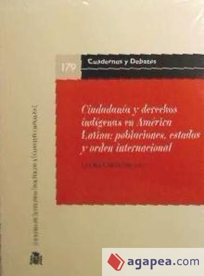 Ciudadanía y derechos indígenas en América Latina