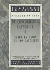 Portada de De concordantia Catholica o sobre la Unión de los Católicos