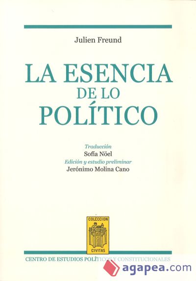 ESENCIA DE LO POLÍTICO