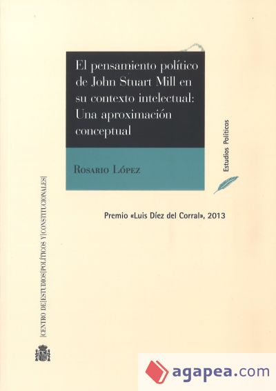 El pensamiento político de John Stuart Mill en su contexto intelectual