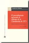 Portada de El procedimiento agravado de reforma de la Constitución de 1978