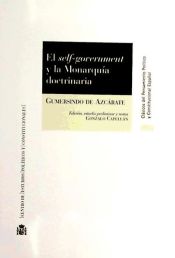 Portada de El self-goverment y la Monarquía doctrinaria