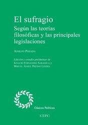 Portada de El sufragio: Según las teorías filosóficas y las principales legislaciones