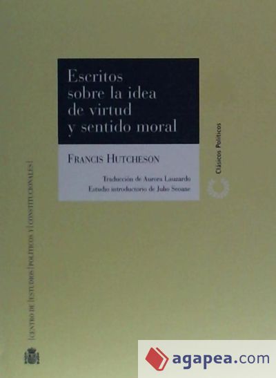 Escritos sobre la Idea de Virtud y Sentido Moral