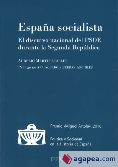 España socialista: El discurso nacional del PSOE durante la Segunda República