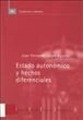 Portada de Estado auton&oacute;mico y hechos diferenciales