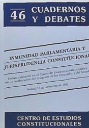 Portada de Inmunidad Parlamentaria y Jurisprudencia Constitucional