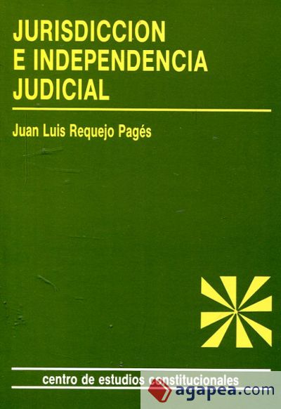 Jurisdicción e independencia judicial