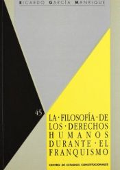 Portada de La Filosofía de los Derechos Humanos durante el franquismo