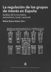 Portada de La regulación de los grupos de interés en España