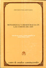 Portada de Monarquía y democracia en las Cortes de 1869
