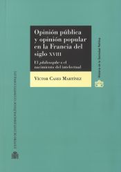 Portada de Opinión pública y opinión popular en la Francia del siglo XVIII
