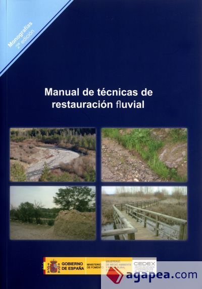 Manual de técnicas de restauración fluvial