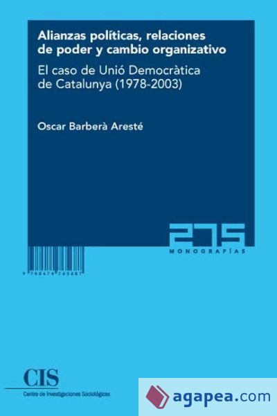 Alianzas políticas, relaciones de poder y cambio organizativo