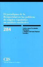 Portada de El paradigma de la flexiguridad en las políticas de empleo españolas : un análisis cualitativo