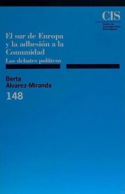 Portada de El sur de Europa y la adhesi&oacute;n a la Comunidad