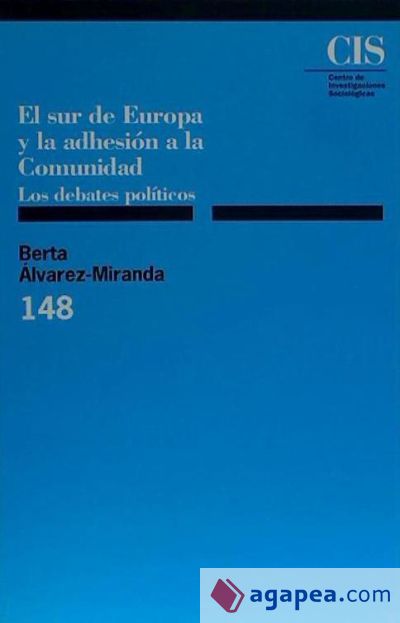 El sur de Europa y la adhesión a la Comunidad