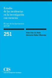 Portada de Estudio de las incidencias en la investigación con encuesta