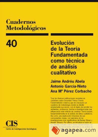 Evolución de la teoría fundamentada como técnica de análisis cualitativo