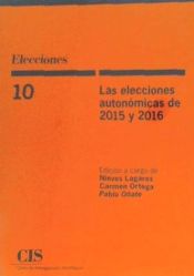 Portada de Las elecciones autonómicas de 2015 y 2016