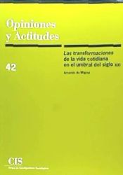 Portada de Las transformaciones de la vida cotidiana en el umbral del siglo XXI