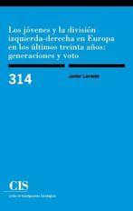 Portada de Los jóvenes y la división izquierda-derecha en Europa en los últimos treinta años: generaciones y voto