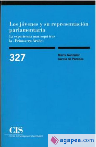 Los jóvenes y su representación parlamentaria.: La experiencia marroquí tras la Primavera Árabe