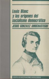 Portada de Louis Blanc y los orígenes del socialismo democrático