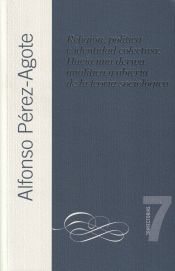 Portada de Religión, política e identidad colectiva: Hacia una deriva analítica y abierta de la teoría sociológica