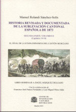 Portada de Historia revisada y documentada de la sublevación cantonal española de 1873