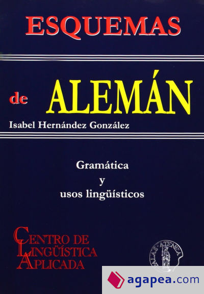 Esquemas de alemán : gramática y usos lingüísticos