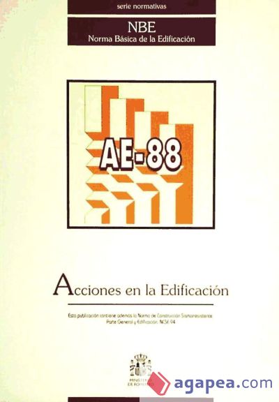 AE-88, acciones en la edificación