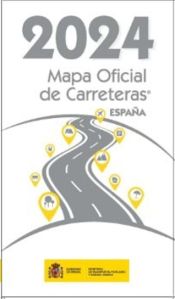 Portada de MAPA OFICIAL DE CARRETERAS. ESPAÑA 2024