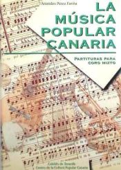 Portada de MUSICA POP.CANARIA-PARTIT.CORO M