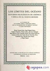 Portada de LÍMITES DEL OCÉANO, LOS. ESTUDIOS FILOLÓGICOS DE CRÓNICA Y ÉPICA EN EL NUEVO MUNDO