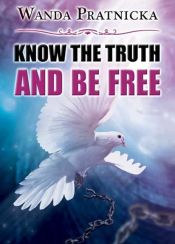 Portada de Know the Truth & Be Free