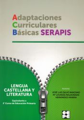 Portada de Lengua castellana y literatura - 2º Educacion Primaria. Adaptaciones Curriculares Basicas SERAPIS