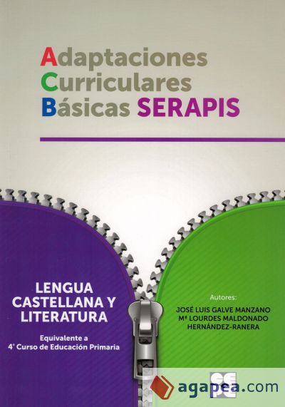 Lengua castellana y literatura - 4º Educacion Primaria. Adaptaciones Curriculares Basicas SERAPIS