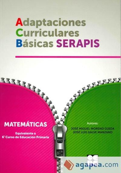 Matematicas - 6º Educacion Primaria. Adaptaciones Curriculares Basicas SERAPIS