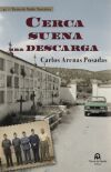 Cerca suena una descarga