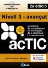 Certificacions ACTIC : nivell 3-avan&ccedil;at