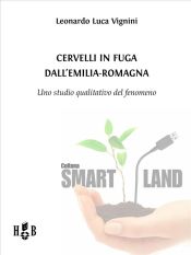 Portada de Cervelli in fuga dall'Emilia-Romagna (Ebook)