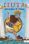 Ceuta Orígenes 2: Roma: Mitos y leyendas contados desde el Olimpo