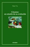 Cézanne : un estudio de su evolución